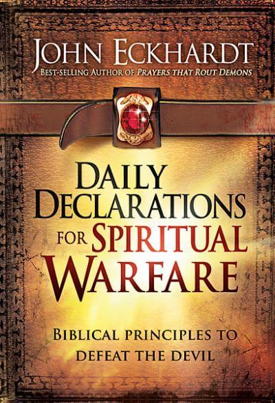Daily Declarations For Spiritual Warfare HB - John Eckhardt